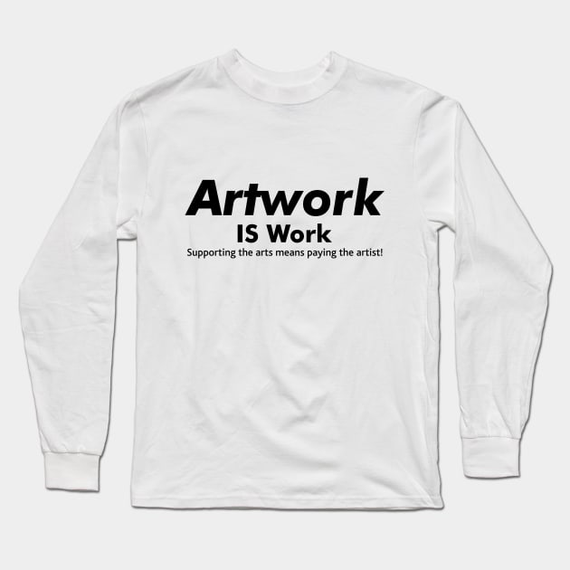 Supporting the Arts Long Sleeve T-Shirt by Blade Runner Thoughts